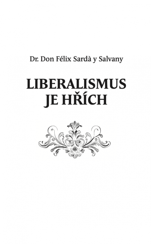 Liberalismus je hřích