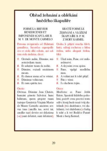 Roucho milosti - Hnědý škapulíř