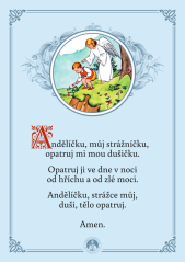 Andělíčku, můj strážníčku & Anděle Boží, strážce můj