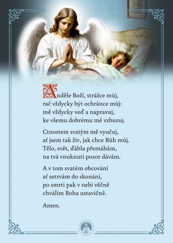 Andělíčku, můj strážníčku & Anděle Boží, strážce můj