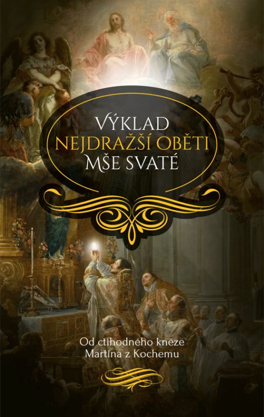 Výklad nejdražší oběti Mše svaté – II. vydání