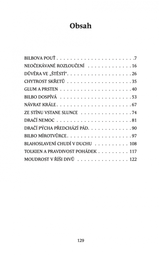 Bilbova pouť – objevujeme tajemství Hobita