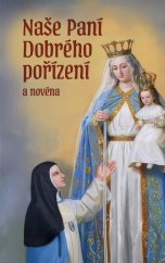 Naše Paní Dobrého pořízení a novéna